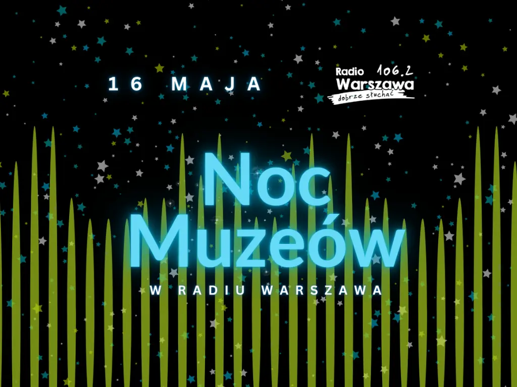 Jak dojechać na Noc Muzeów 2026? Warszawa uruchamia wyjątkowe linie