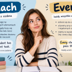 Each czy every: różnica, której Polacy często nie czują